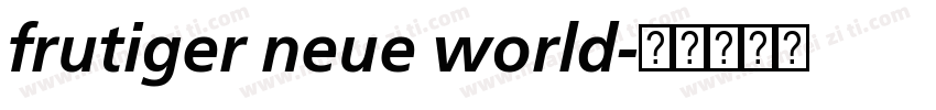 frutiger neue world字体转换